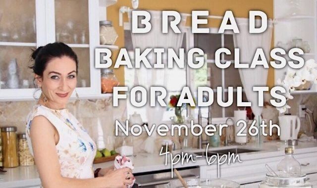 Bread Baking Class for Adults - November 26th