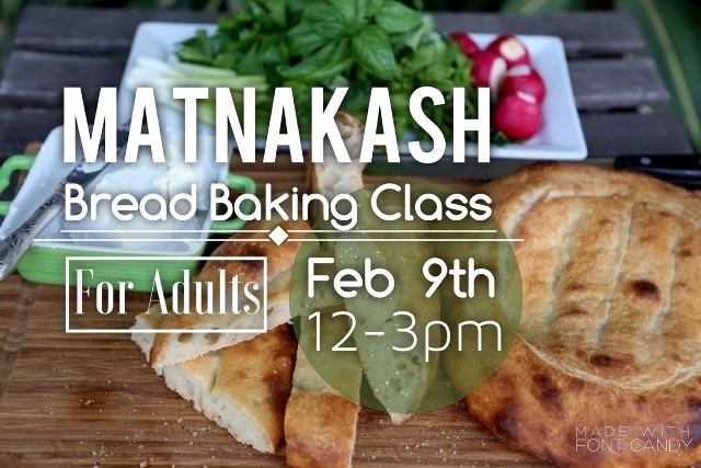 Matnakash Bread Baking Class - Feb 9th