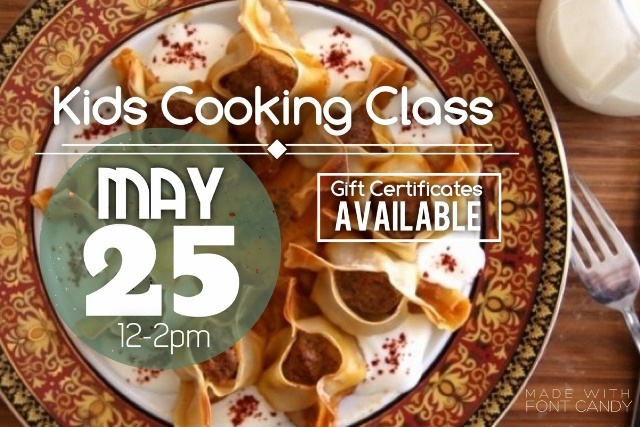 Kids Cooking Class by Heghineh - May 25th