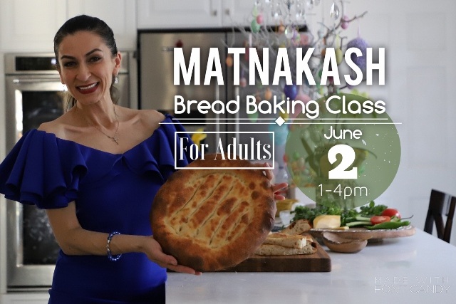 Matnakash Bread Baking Class – June 2nd