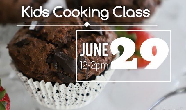 Kids Cooking Class by Heghineh - June 29th