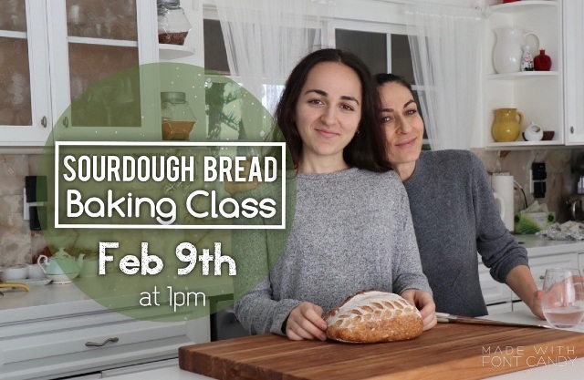 Sourdough Bread Baking Class – Feb 9th