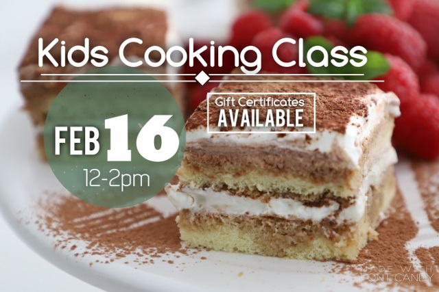 Kids Cooking Class by Heghineh – Feb 16th